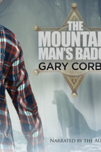 The Mountain Man's Badge Audiobook